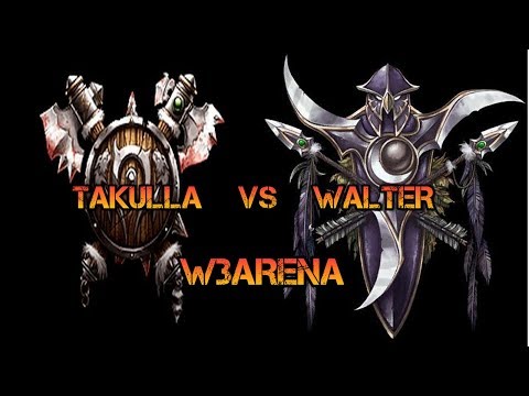 Warcraft III - ShowMatch Walter[random] vs Takulla[Random] -