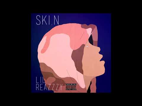 Lil Reazzzy - Ski, N (Prod. Chuki Beats)