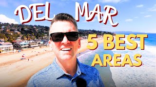 The Best Neighborhoods in Del Mar, California (and Why You Should Live There)