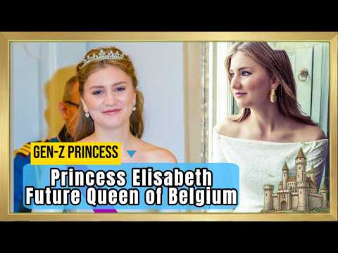 Gen-Z Princess Series | Elisabeth The Future Of Belgium 🩷