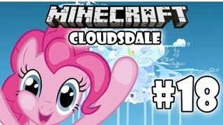Minecraft: My Little Pony Adventures - Cloudsdale Part 18 | Series Finale!