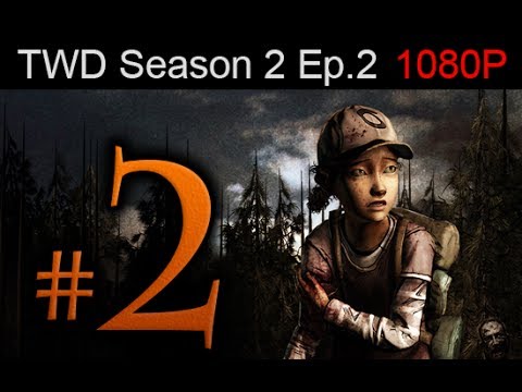 The Walking Dead Season 2 Episode 2 Walkthrough Part 2 [1080p HD] - No Commentary