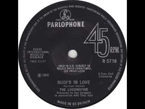 UK New Entry 1968 (216) The Locomotive - Rudi's In Love