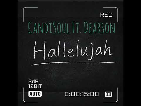 CandiSoul   Halleluyah feat  Dearson