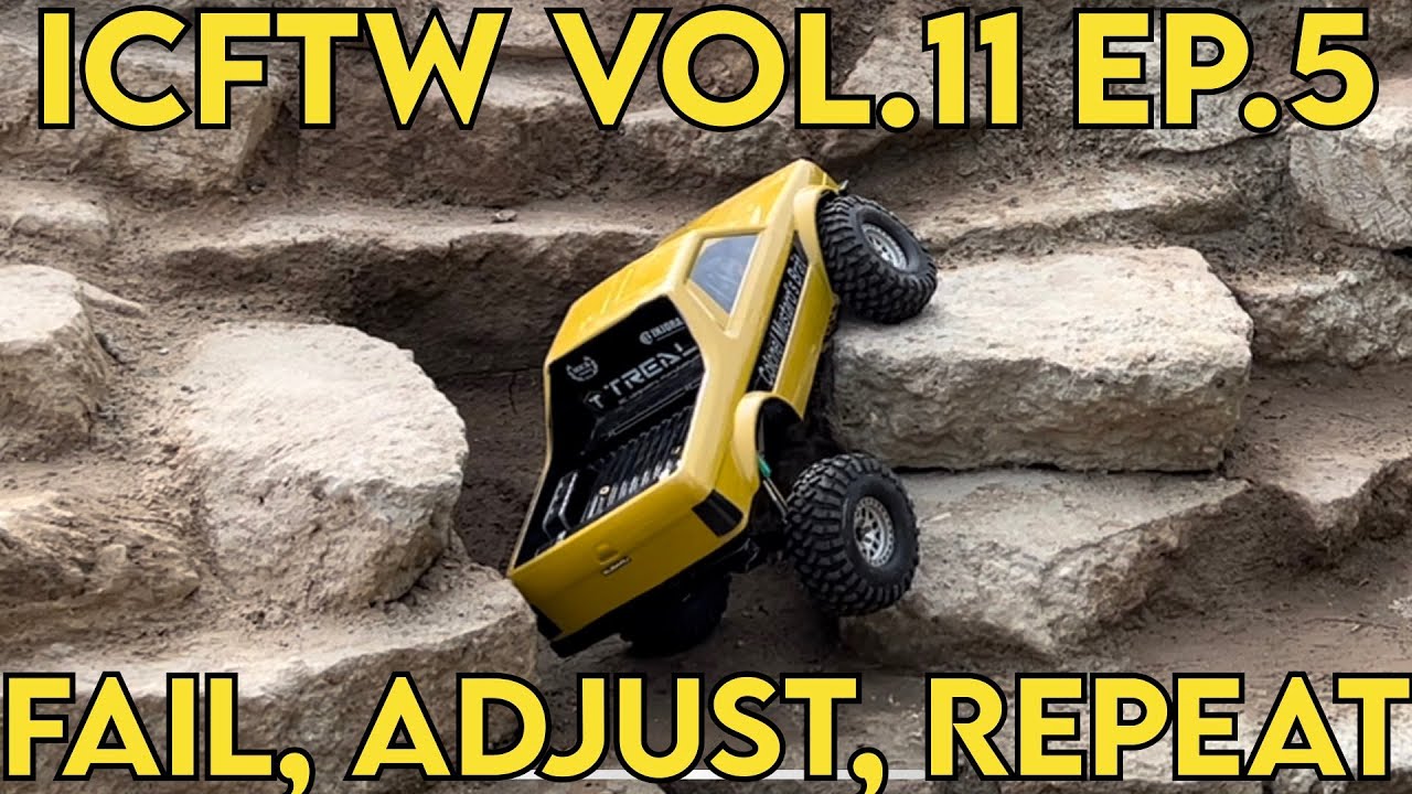 Crawler Canyon Presents:  ICFTW Vol.11, Ep.5, Fail, Adjust, Repeat