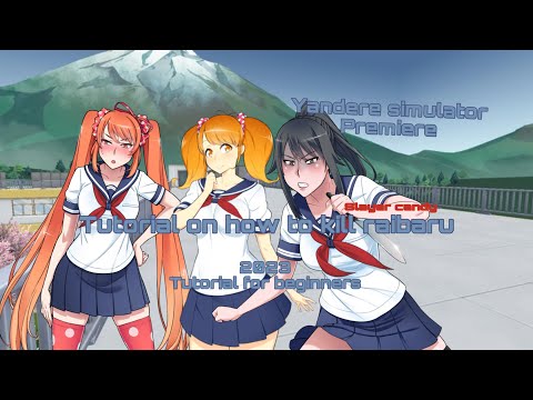 How to kill raibaru - yandere simulator - tutorial for beginners -