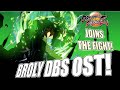 Dragon Ball FighterZ Broly Dragon Ball Super Theme
