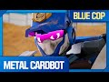Metal Cardbot Blue Cop Learns To Fight