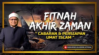 Download lagu 'Fitnah Akhir Zaman : Cabaran dan Persiapan Umat Islam' - Ustaz Dato' Badli Shah Alauddin mp3 Download lagu 'Fitnah Akhir Zaman : Cabaran dan Persiapan Umat Islam' - Ustaz Dato' Badli Shah Alauddin mp3