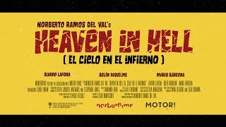 Heaven in Hell (El Cielo en el Infierno) Teaser