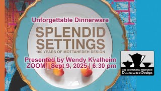 Splendid Settings: 100 years of Mottahedeh Design by Wendy Kvalheim
