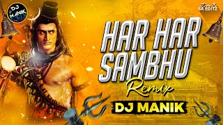 Download lagu Har Har Shambhu Remix Dj Manik 2022 Abhilipsa Pand... mp3