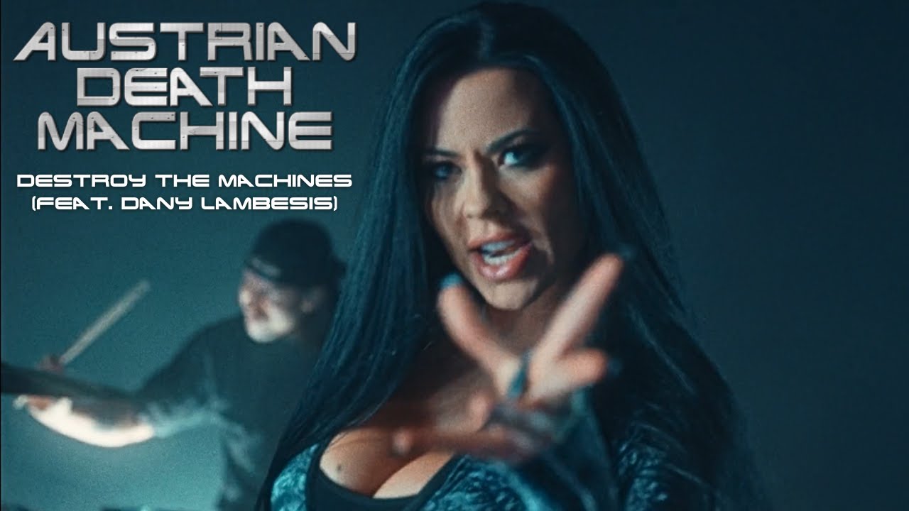 DESTROY THE MACHINES by Austrian Death Machine from USA Popnable