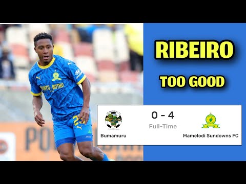 Ribeiro masterclass again Bumamuru FC | Bumamuru FC vs Mamelodi Sundowns | CAF Champions league