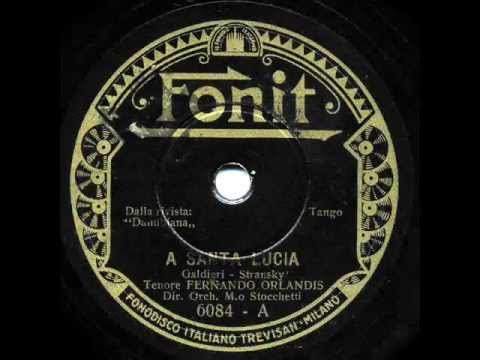 Fernando Orlandis - "A Santa Lucia" & Da Quell Istante"