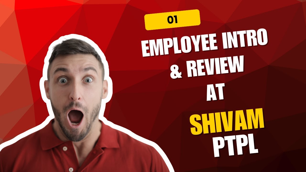 Employee Intro and Review - Part 1