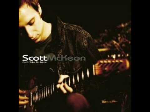Scott McKeon - Can't Take No More