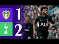 Kudus First Spurs Goal Leeds United 1 2 Spurs Premier League Highlights