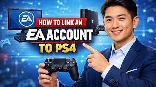 How to LINK AN EA ACCOUNT TO PS4 (Step by Step)