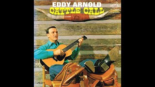 The Streets Of Laredo | Eddy Arnold | Cattle Call | 1963 RCA MONO LP