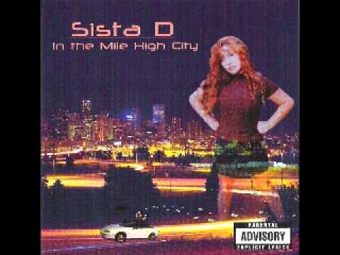 Sista D - Rollin' Thru My Hood [1998][Denver, CO]