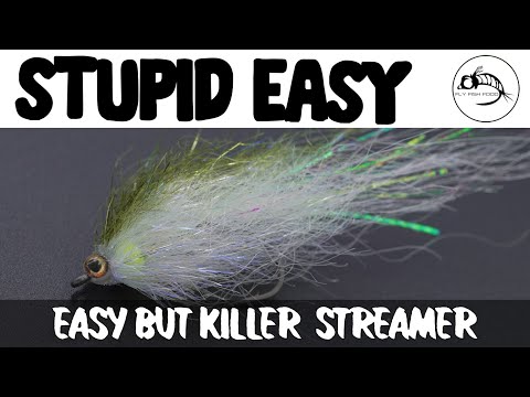 Fly Tying Tutorial: Stupid EASY (but really good) STREAMER