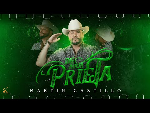 Martin Castillo - De Agua Prieta [Video Oficial]