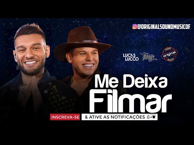 Download Lucas Lucco e Tierry – Me deixa filmar