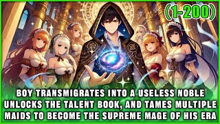 🔥Boy Unlocks the Book of Talents and Rises from a Powerless Noble to the Pinnacle of Modern Magic