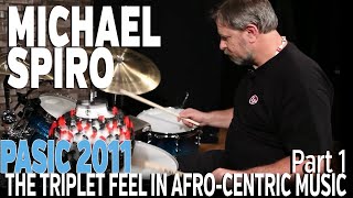 Michael Spiro: Understanding the Triplet Feel in Afro-Centric Music, part 1 - PASIC 2011