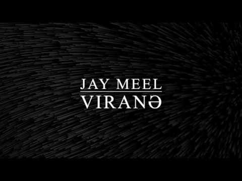 Jay Meel - Viranə(Lyrics)