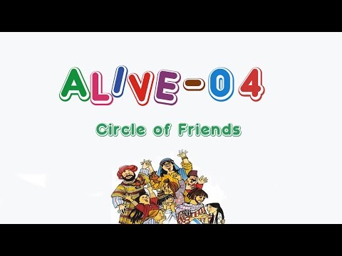 Alive-O 4 - Circle of Friends