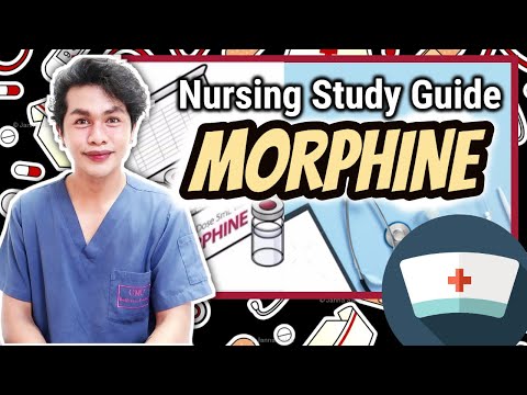 Nursing Mnemonics and Tips: MORPHINE SIDE EFFECTS | NURSING DRUG STUDY  | NEIL GALVE