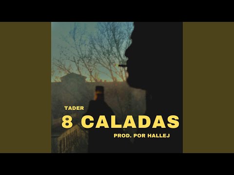 8 Caladas