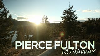 Pierce Fulton - Runaway [Official Lyric Video]