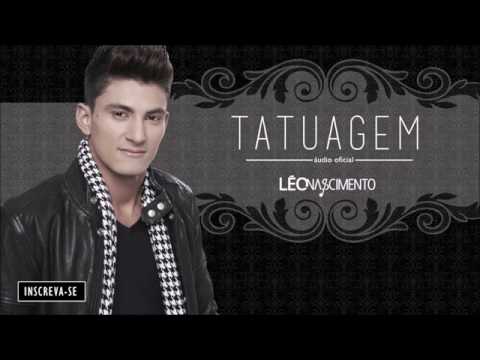 LÉO NASCIMENTO - Tatuagem (Part.Eduardo Costa) #musica #sertanejo #eduardocosta #leonascimento