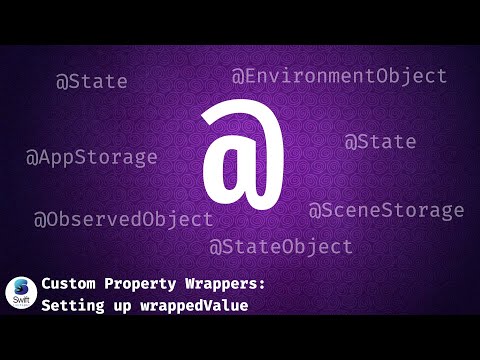 Custom Property Wrappers: Setting up wrappedValue thumbnail