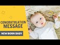 21 Congratulations Messages on New Born Baby Boy