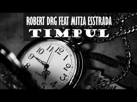 Robert DRG feat Estradda - TIMPUL
