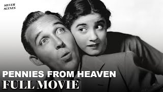 Pennies from Heaven (1936) | Ft. Bing Crosby | Full Movie | Silver Scenes