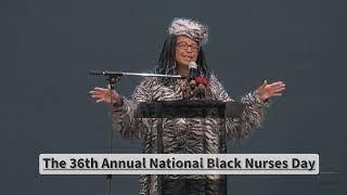 The 36th Annual National Black Nurses Day