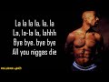 2Pac - Troublesome '96 (Lyrics)