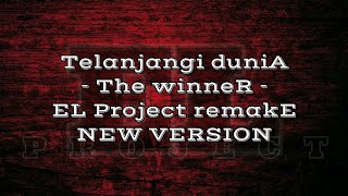 Download lagu Telanjangi Dunia - The Winner | EL Project Remake NEW VERSION mp3 Download lagu Telanjangi Dunia - The Winner | EL Project Remake NEW VERSION mp3