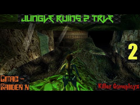 Jungle Ruins 2 TRLE (Level 2) Jungle Pools (All Secrets)