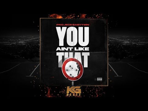 ProjeckBabyTwin ft. Coach FBeezy - You Aint Like That [Prod. By Verse2Beats] [New 2021]