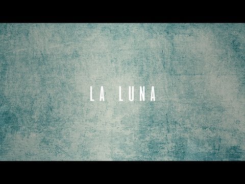 Galvan Real - La Luna (Lyric Video)