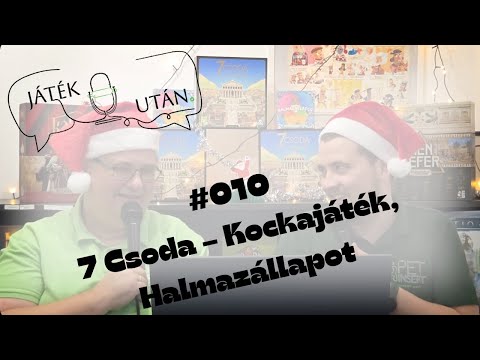 JátékUtán #010 - 7 Csoda – Kockajáték és Halmazállapot  | Első benyomások - JátékUtán
