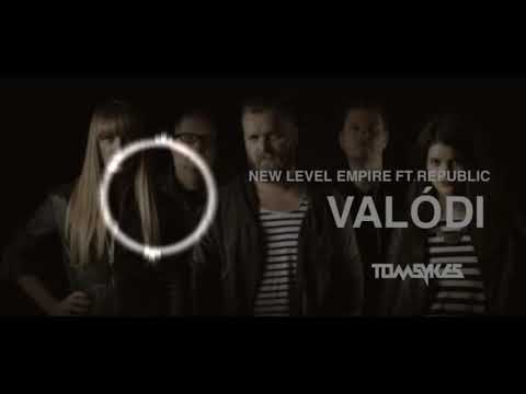 New Level Empire Feat. Republic - Valódi (Tom Sykes Remix)