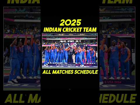 Indian Men's Cricket Schedule 2025🔥