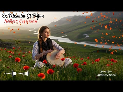 Ez Nizanim Çi Bêjim - Cegerxwîn  (AI Deep Ethnic Music) | Muzîka Kurdî